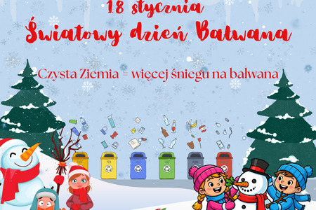 18 stycznia - Światowy dzień Bałwana